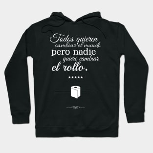 to Change the Roll in spanish Hoodie